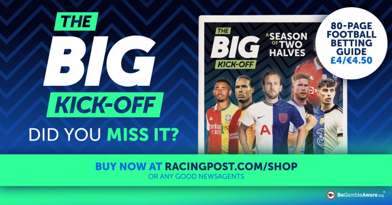 Did you miss Racing Post's Big Kick-Off? Order online here!