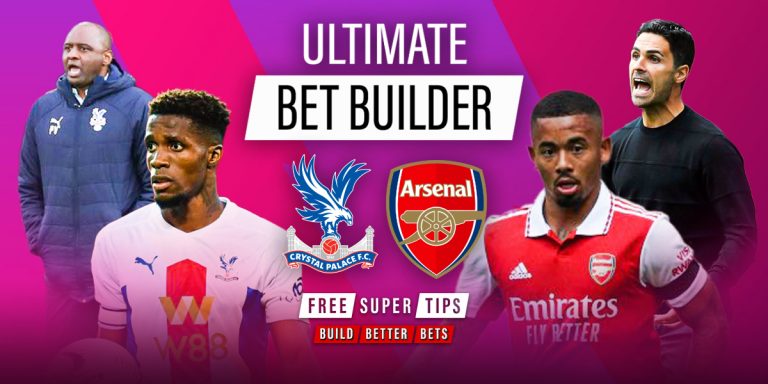 Huge 73/1 Ultimate Bet Builder tip for Crystal Palace vs Arsenal!