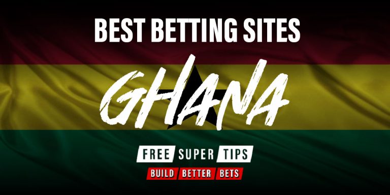 Best betting sites - Ghana