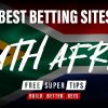 Best betting sites South Africa: the ultimate list