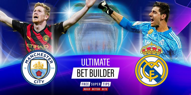 Man City vs Real Madrid Ultimate Bet Builder & cheat sheet with 40/1 tip!