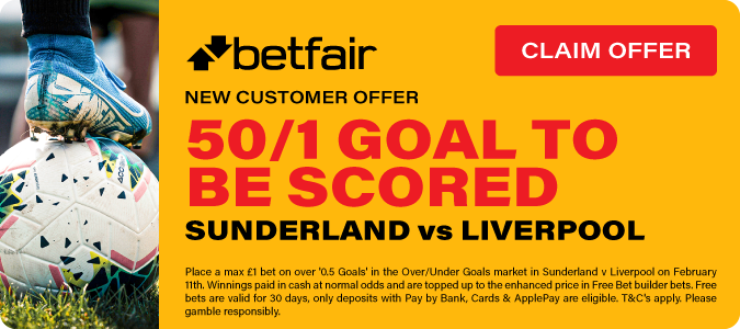 50/1 Goal To Be Scored In Sunderland V Liverpool
