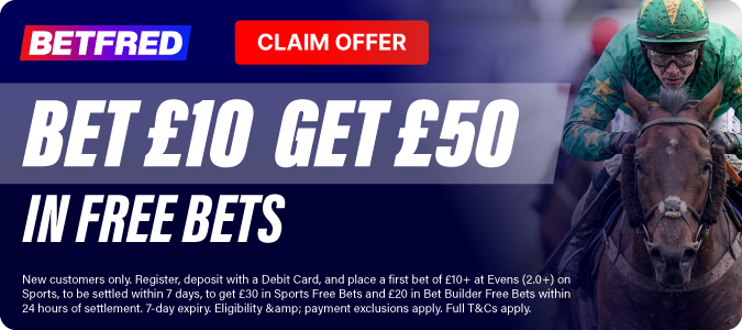 Get £50 in Free Bets when you bet £10