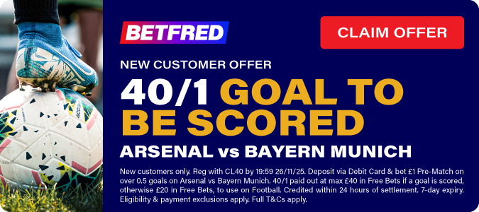 40/1 For A Goal To Be Scored In Arsenal V Bayern Munich