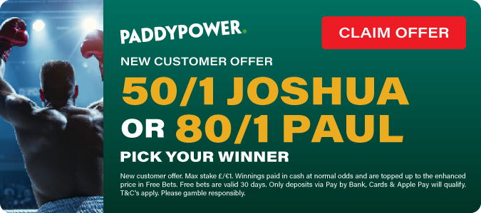 50/1 Joshua v 80/1 Paul - Pick Your Winner