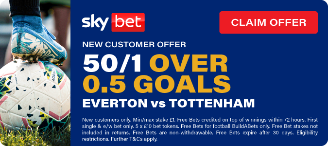 50/1 Goal To Be Scored In Everton V Tottenham