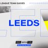 Premier League Team Guides: Leeds