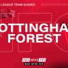 Premier League Team Guides: Nottingham Forest