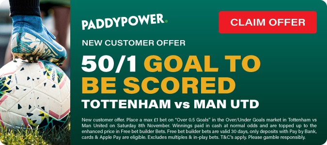 50/1 Goal To Be Scored In Tottenham V Man United